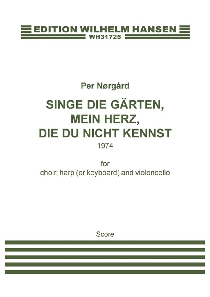Singe die Gärten, mein Herz?